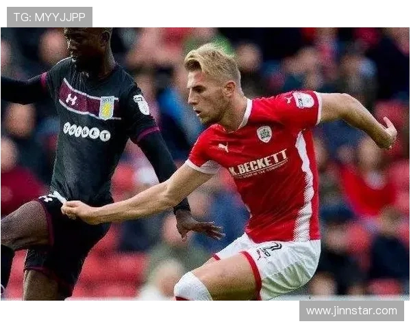 巴恩斯利与伯明翰精彩对决直播全程回顾与分析 巴恩斯利与伯明翰精彩对决直播全程回顾与分析